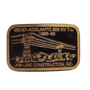 Vtg Solid Brass Belt Buckle Mead-Adelanto 500 KV T.L. Job Line Construction Dyna